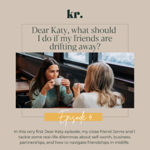 friendships, friendship dynamics, personal growth, family dynamics, life stages, kindness, authenticity, living authentically, lifestyle coaching, designing your life, living boldly, hashtag actually I can