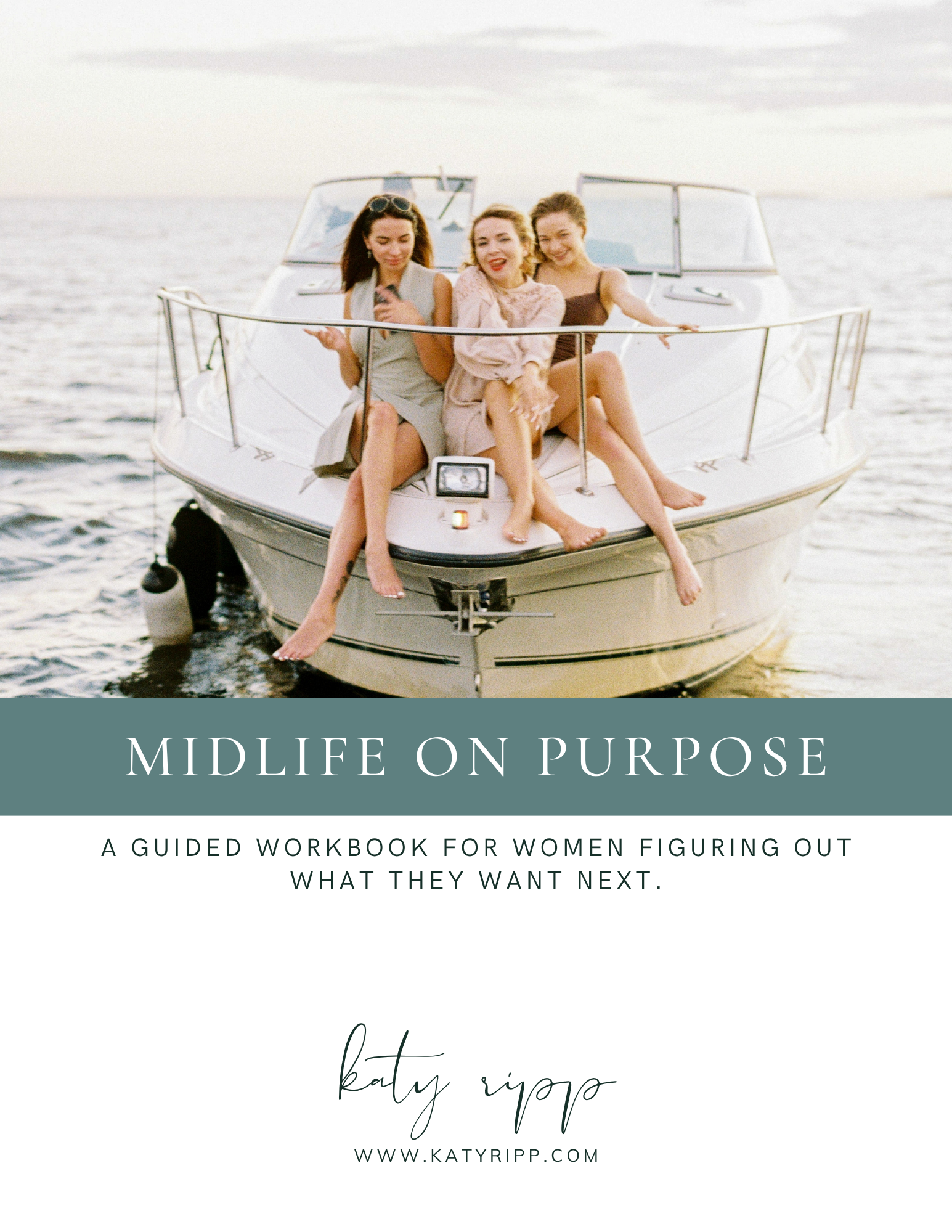 Midlife on Purpose guided workbook by Katy Ripp